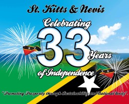 ST. KITTS & NEVIS CELEBRATING 33 YEARS OF INDEPENDENCE